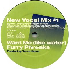 Furry Phreaks Ft Terra Deva - Furry Phreaks Ft Terra Deva - Want Me (Like Water) - Peacefrog