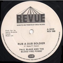 Paul Blake & The Blood Fire - Paul Blake & The Blood Fire - Rub A Dub Soldier - Revue