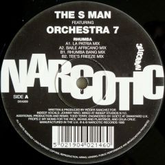 The S Man Ft Orchestra 7 - The S Man Ft Orchestra 7 - Rhumba - Narcotic