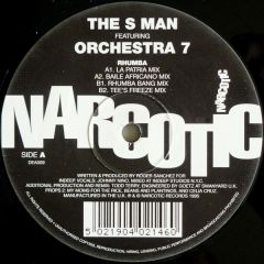 The S Man Ft Orchestra 7 - The S Man Ft Orchestra 7 - Rhumba - Narcotic