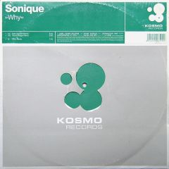 Sonique - Sonique - WHY - Kosmo