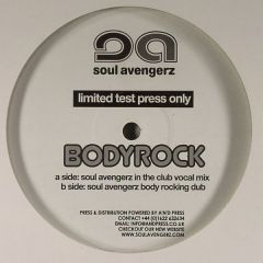 Soul Avengerz - Soul Avengerz - Bodyrock - Soul Avengerz