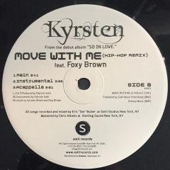 Kyrsten Feat Foxy Brown - Kyrsten Feat Foxy Brown - Move With Me - Sotti Records