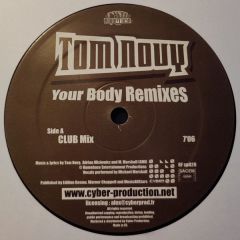 Tom Novy - Your Body - Royal Flush
