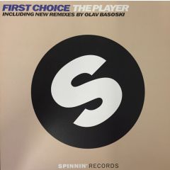 First Choice - First Choice - The Player (The Olav Basoski Remixes) - Spinnin' Records