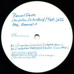 Pascal Feos - Pascal Feos - Computer Controlled / Feos Jazz - True To Form