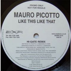 Mauro Picotto - Mauro Picotto - Like This Like That - BXR UK