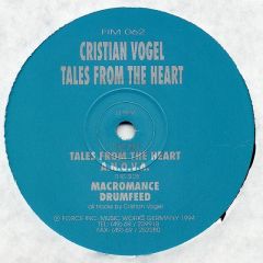 Cristian Vogel - Cristian Vogel - Tales From The Heart - Force Inc