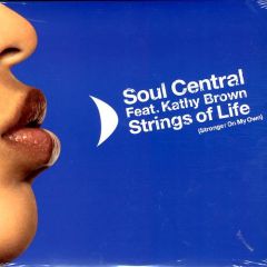 Soul Central Feat. Kathy Brown - Soul Central Feat. Kathy Brown - Strings Of Life (Stronger On My Own) - Ultra Records