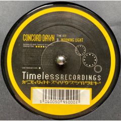 Concord Dawn - Concord Dawn - Morning Light / Check This Sound - Timeless Rec