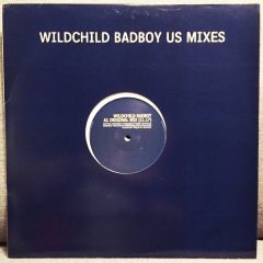 Wildchild - Wildchild - Bad Boy - Hi Life
