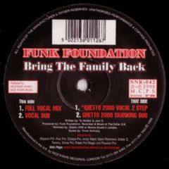 Funk Foundation - Funk Foundation - Bring The Family Back - Nice 'N' Ripe