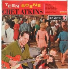 Chet Atkins - Chet Atkins - Teen Scene - Rca Victor