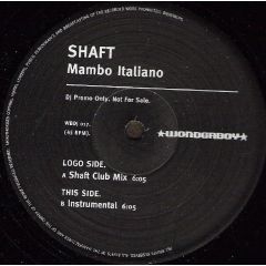 Shaft - Shaft - Mambo Italiano - Wonderboy