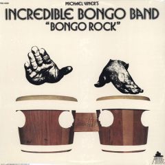 Michael Viner's Incredible Bongo Band - Michael Viner's Incredible Bongo Band - Bongo Rock - Pride