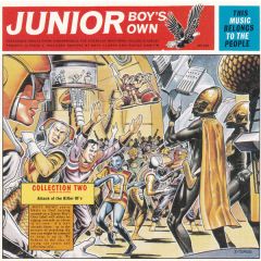 Various Artists - Various Artists - Junior Boy's Own Collection Two - Junior Boys Own