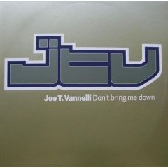 Joe T Vanelli - Joe T Vanelli - Don't Bring Me Down - Kontor Records