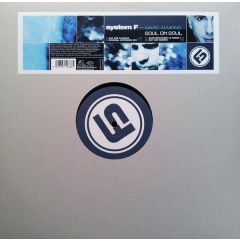 System F - System F - Soul On Soul - Dance Division
