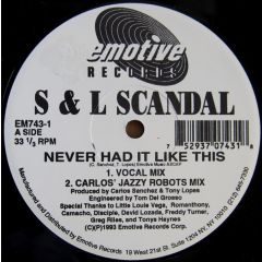 S & L Scandal - S & L Scandal - Never Had It Like This - Emotive