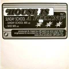 Sunday School - Sunday School - House Is A Feeling - Produce