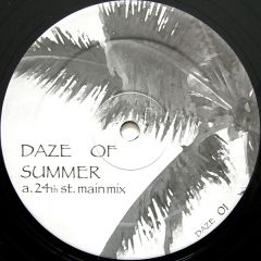Daze Of Summer - Daze Of Summer - 24th Street - Daze 1
