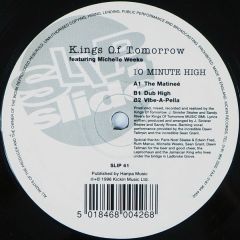 Kings Of Tomorrow - Kings Of Tomorrow - 10 Minute High - Slip 'N' Slide