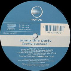 Party Pushers - Party Pushers - Pump This Party - Nerve