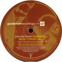 Axus Feat Naomi - Axus Feat Naomi - Baghdad Cafe Remixes - Guidance