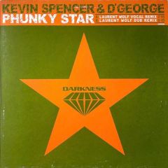 Kevin Spencer & D'George - Kevin Spencer & D'George - Phunky Star - Darkness