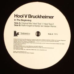 Hool Vs Bruckheimer - Hool Vs Bruckheimer - In The Beginning - Toolroom