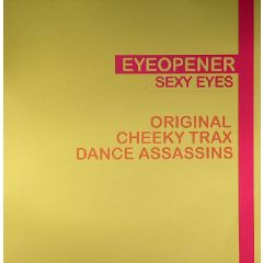 Eyeopener - Eyeopener - Sexy Eyes - All Around The World