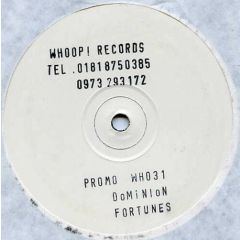Dominion  - Dominion  - Fortunes - Whoop! Records