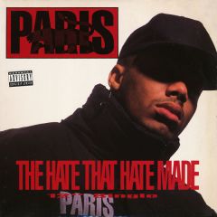 Paris - Paris - The Hate That Hate Made - Tommy Boy