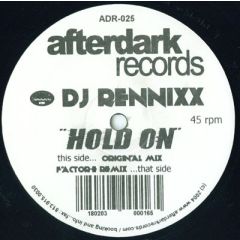 DJ Rennixx - DJ Rennixx - Hold On - After Dark