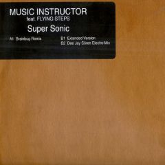 Music Instructor - Music Instructor - Supersonic (Brainbug Remix) - Fuel