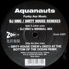 Aquanauts - Aquanauts - Funky Ass Music (Remixes) - Zoom Records