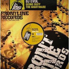 DJ Evol - DJ Evol - Going Ruff - Frontline