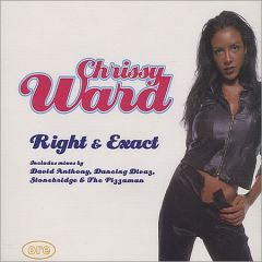 Chrissy Ward - Chrissy Ward - Right And Exact - ORE
