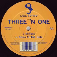 Three 'N' One - Three 'N' One - Reflect - Low Sense