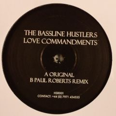 The Bassline Hustlers - The Bassline Hustlers - Love Commandments - High Society