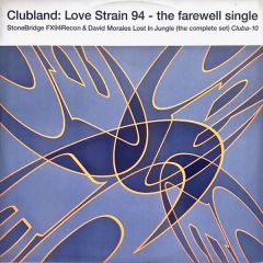 Clubland - Clubland - Love Strain (1994 Remix) - Club Vision