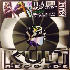 Mila - Mila - Keep On Givin' - Kult Records