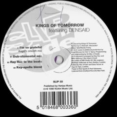 Kings Of Tomorrow - Kings Of Tomorrow - I'm So Grateful - Slip 'N' Slide