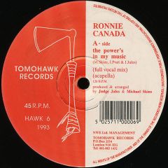 Ronnie Canada - Ronnie Canada - The Power's In My Music - Tomohawk