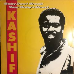 Kashif - Kashif - Baby Don't Break Your Baby's Heart - Arista