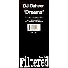 DJ Osheen - DJ Osheen - Dreams - Filtered