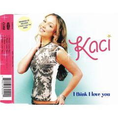 Kaci - Kaci - I Think I Love You - Curb Records