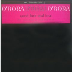 D'Bora - D'Bora - Good Love, Real Love - MCA