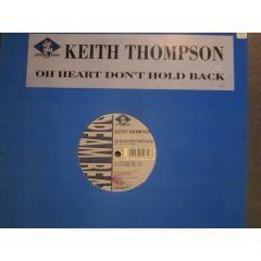 Keith Thompson - Keith Thompson - Oh Heart Don't Hold Back - Dream Beat