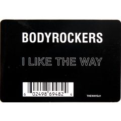 Bodyrockers - Bodyrockers - I Like The Way (Promo) - Mercury